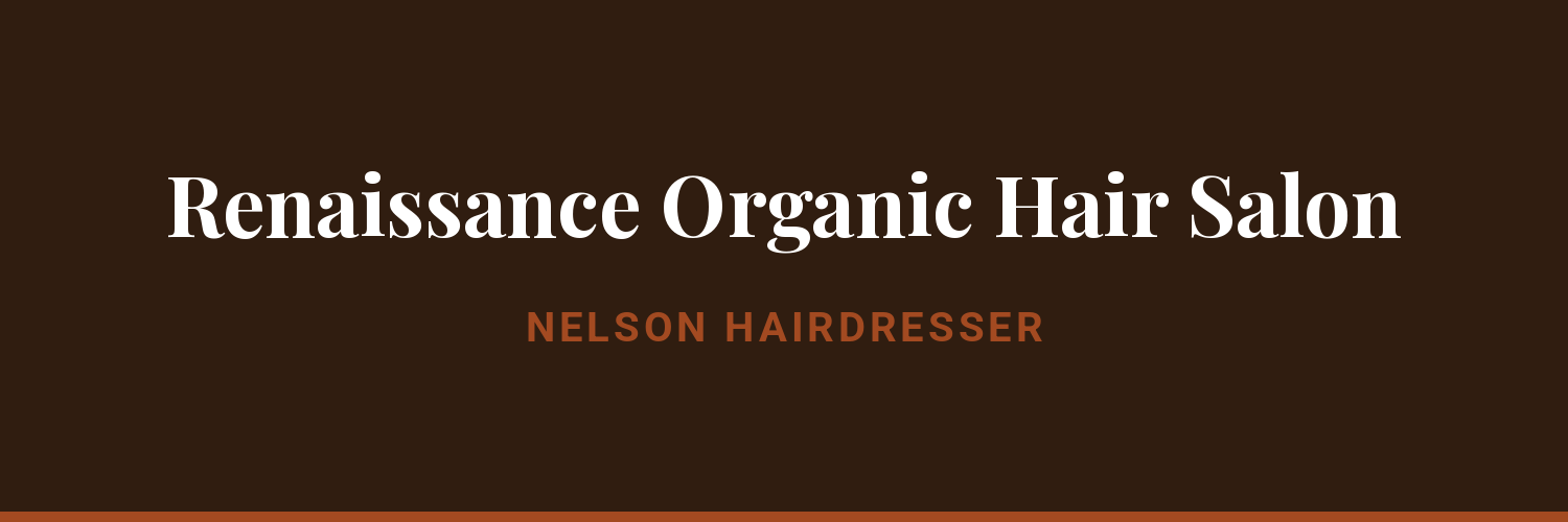 Renaissance Organic Hair Salon - hairdresser in Nelson